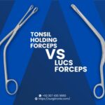 Lucs Forceps vs. Tonsil Holding Forceps