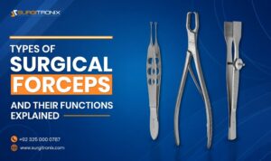 Types of Surgical Forceps and Their Functions Explained